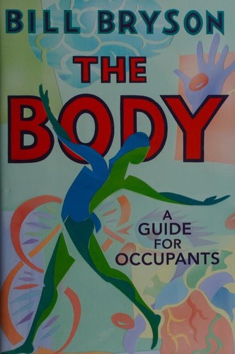 Portada de The Body: A Guide for Occupants